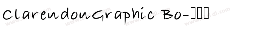 ClarendonGraphic Bo字体转换